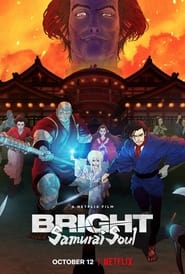 Assistir Bright: Alma de Samurai online