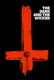 Assistir The Dark and the Wicked online