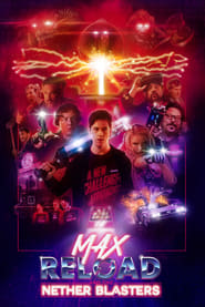 Assistir Max Reload and the Nether Blasters online