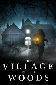 Assistir The Village in the Woods online