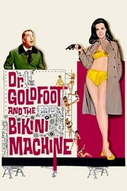Assistir Dr. Goldfoot and the Bikini Machine online