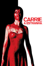 Assistir Carrie: A Estranha online