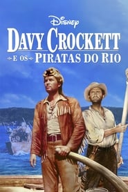 Assistir Davy Crockett e Os Piratas do Rio online
