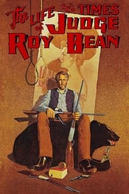 Assistir Roy Bean - O Homem da Lei! online