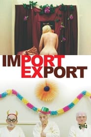 Assistir Import/Export online