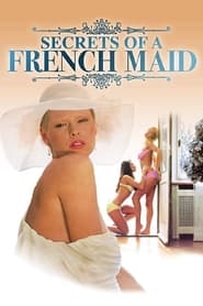 Assistir Secrets of a French Maid online