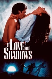 Assistir Of Love and Shadows online