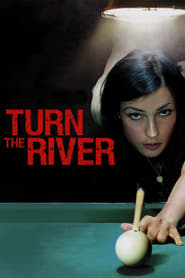 Assistir Turn the River online