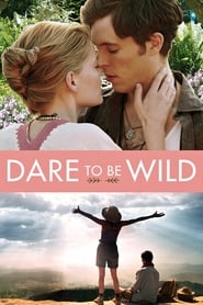 Assistir Dare to Be Wild online