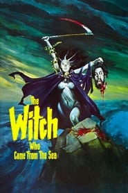 Assistir The Witch Who Came from the Sea online