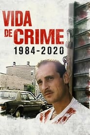 Assistir Vida de Crime: 1984-2020 online