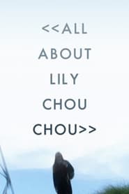 Assistir All About Lily Chou-Chou online