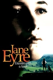 Assistir Jane Eyre: Encontro com o Amor online