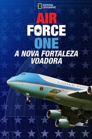 Assistir Air Force One: A Nova Fortaleza Voadora online