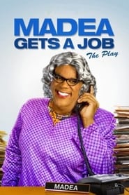 Assistir Tyler Perry's Madea Gets A Job - The Play online