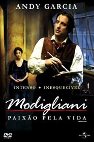 Assistir Modigliani - Paixão pela Vida online