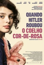 Assistir Quando Hitler Roubou o Coelho Cor-de-Rosa online