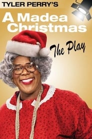 Assistir Tyler Perry's A Madea Christmas - The Play online