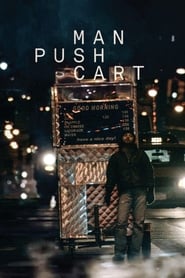 Assistir Man Push Cart online