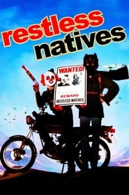 Assistir Restless Natives online