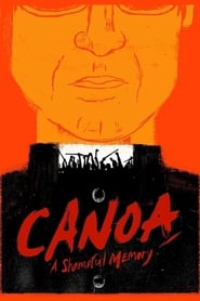 Assistir Canoa: A Shameful Memory online