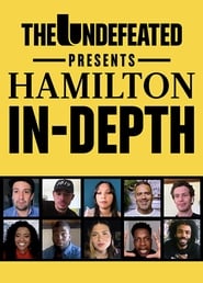 Assistir The Undefeated Presents: Hamilton In-Depth online