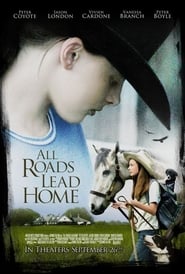 Assistir All Roads Lead Home online