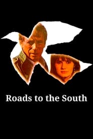 Assistir Roads to the South online