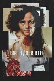 Assistir Birth/Rebirth online