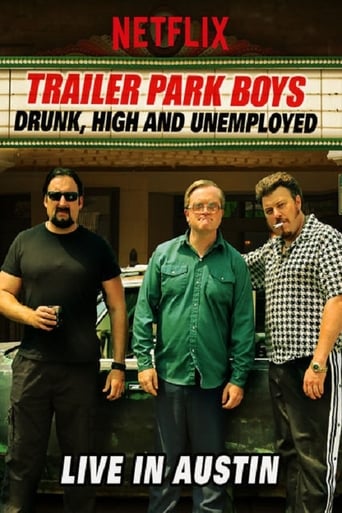 Assistir Trailer Park Boys: Drunk, High and Unemployed: Live In Austin online