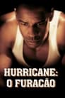 Hurricane: O Furacão