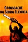 O Massacre da Serra Elétrica