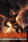Batman: O Cavaleiro das Trevas (Parte 2)