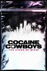 Assistir Cocaine Cowboys: The Kings of Miami online