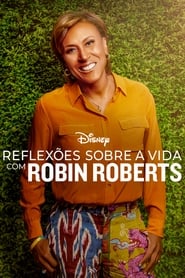 Assistir Reflexões Sobre a Vida com Robin Roberts online