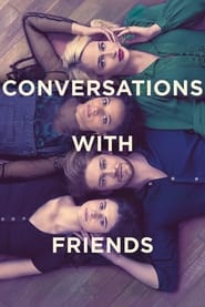 Assistir Conversations with Friends online