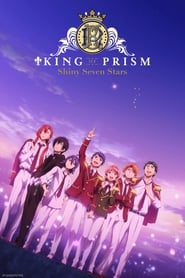 Assistir KING OF PRISM -Shiny Seven Stars- online