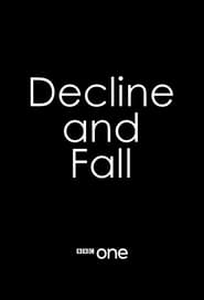 Assistir Decline and Fall online