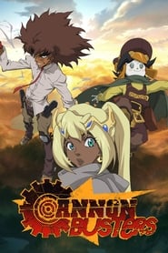 Assistir Cannon Busters online